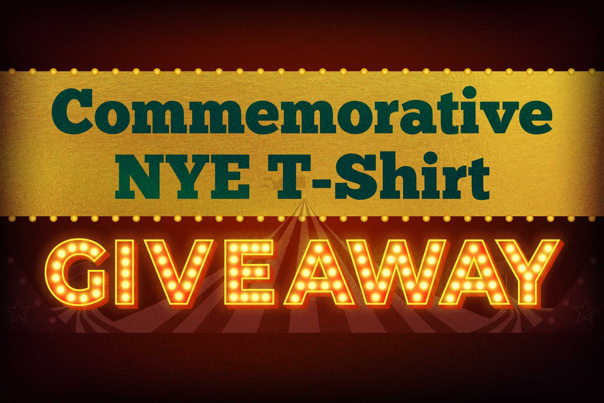 New Year's Eve - 2026 Commemorative NYE T-Shirt Giveaway