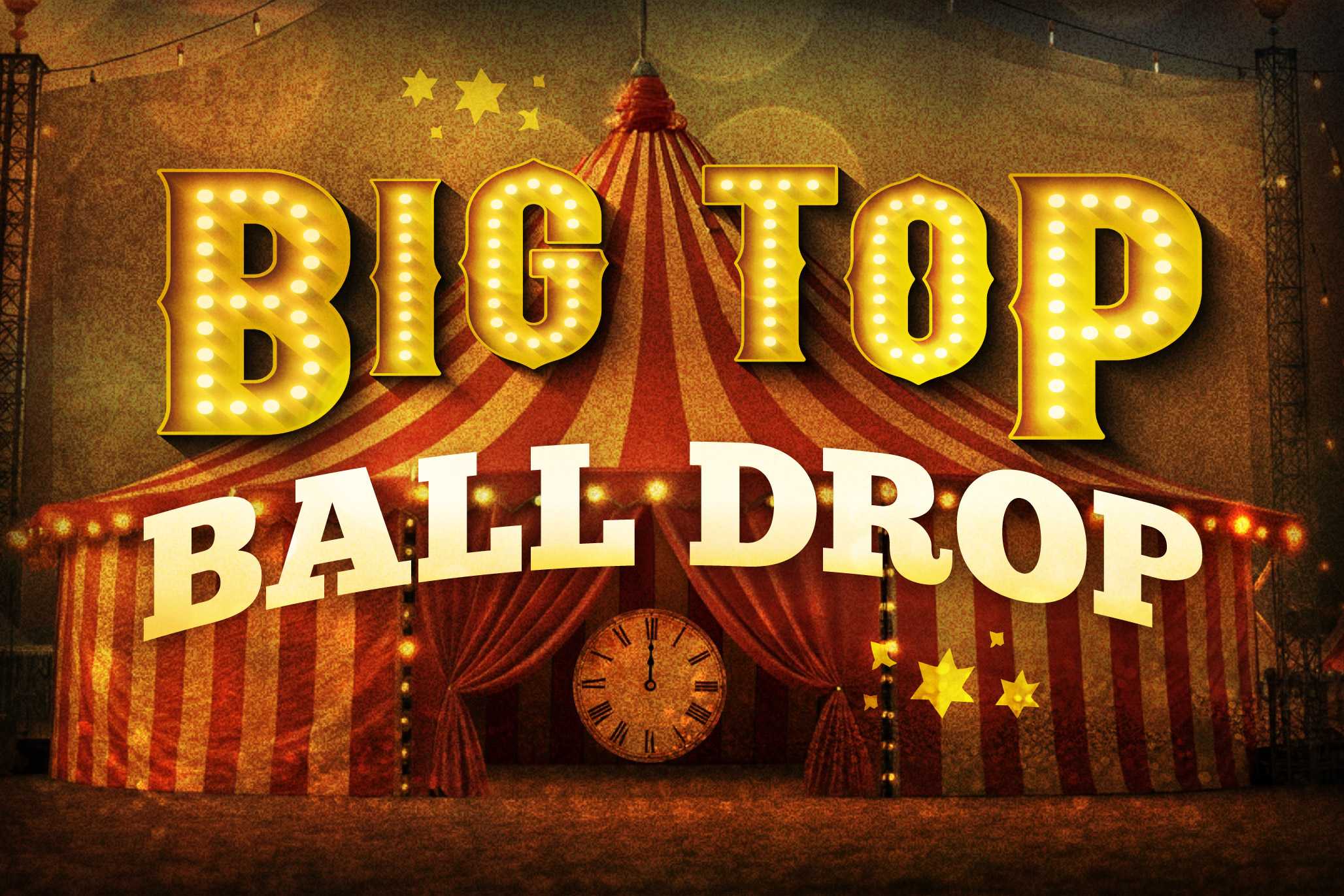 Big Top Ball Drop NYE 2026 at Jamul Casino Resort